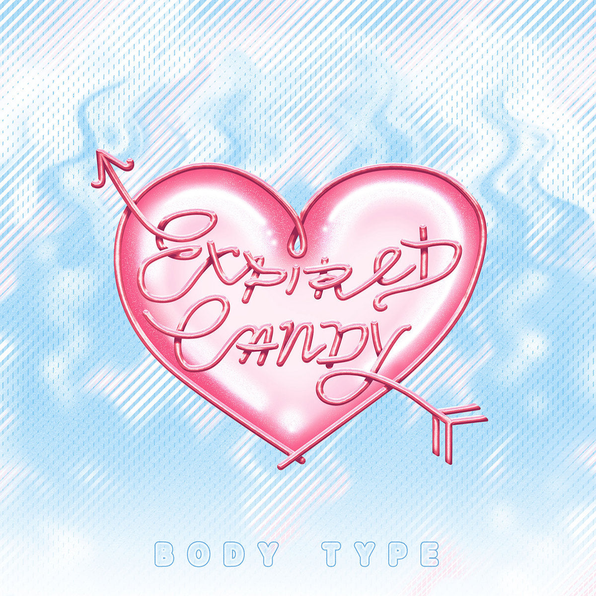 Body Type "Expired Candy" LP