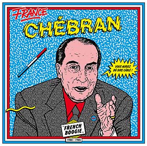 VA "Chebran: French Boogie 1980-1985" 2X LP