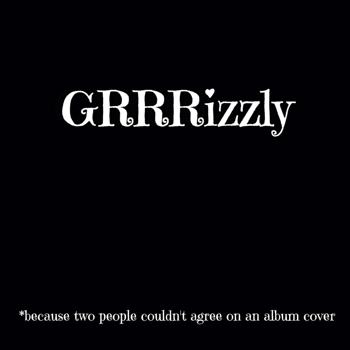 Grrrizzly "GRRRizzly album" CD