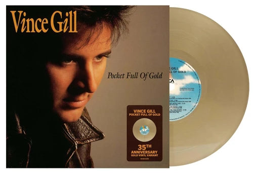 PRE-ORDER: Vince Gill "Pocket Full of Gold (35th Anniversary)" LP (Gold Vinyl)