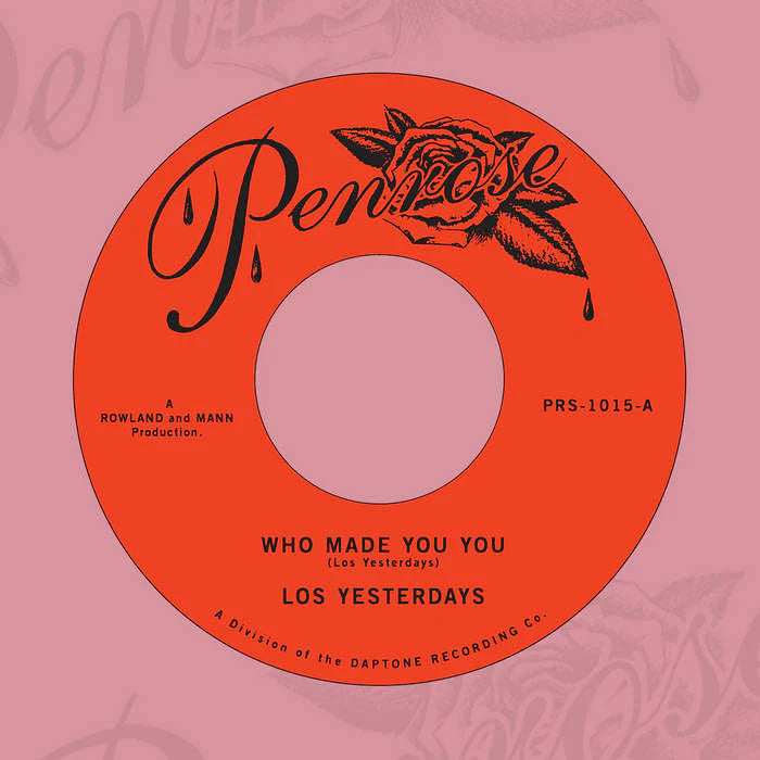 Los Yesterdays "Who Made You You/Louie Louie" 7"