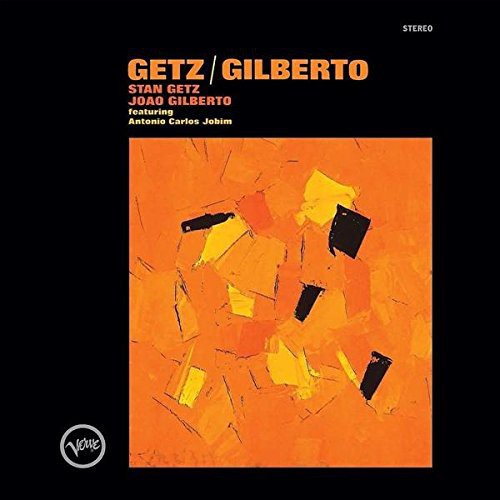 Stan Getz / Joao Gilberto Featuring Antonio Carlos Jobim "Getz / Gilberto" LP