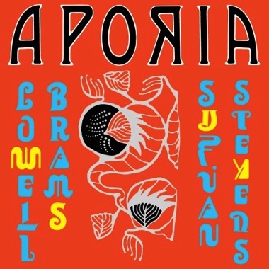 Sufjan Stevens & Lowell Brams "Aporia" LP (Yellow Vinyl)