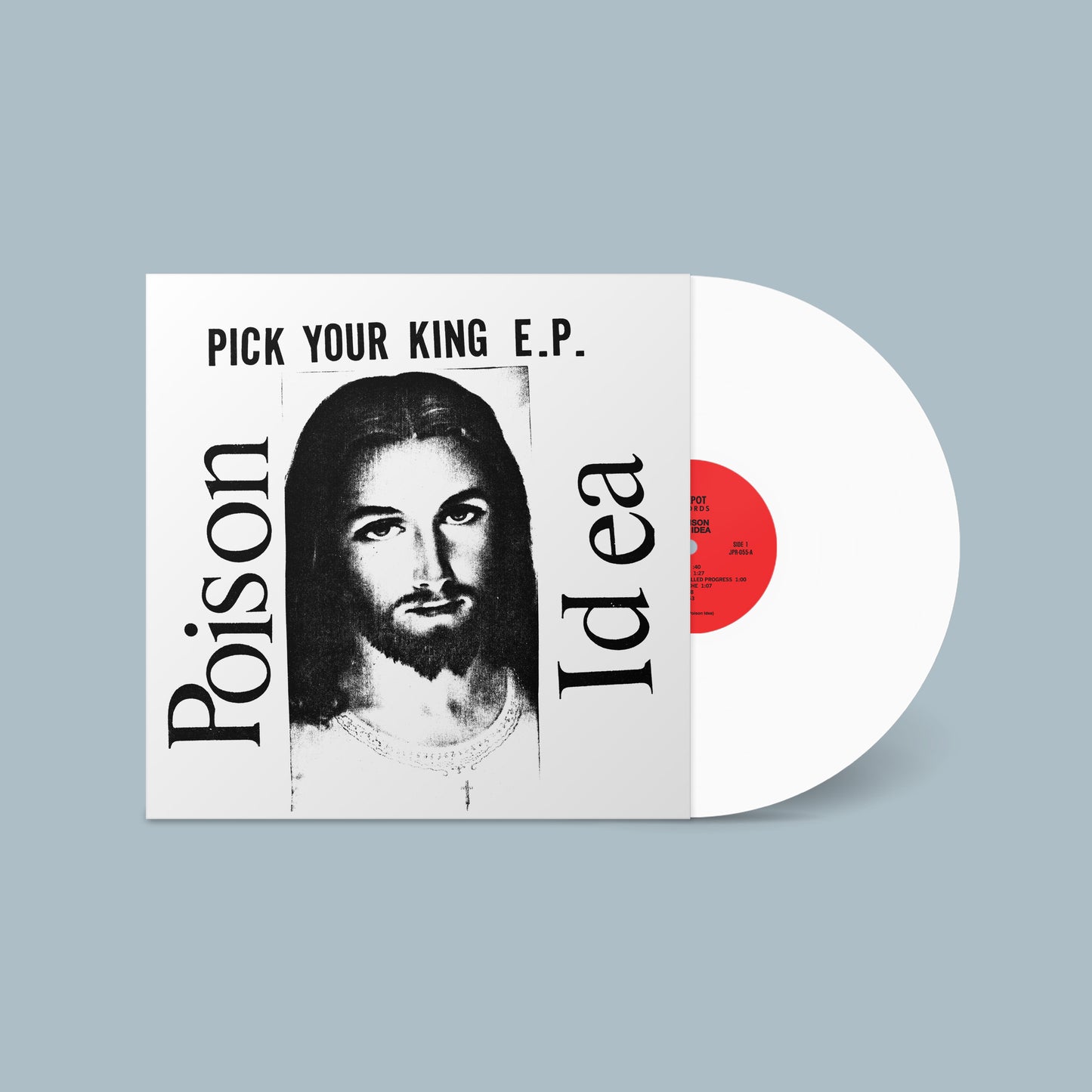 Poison Idea "Pick Your King" LP (White Vinyl)