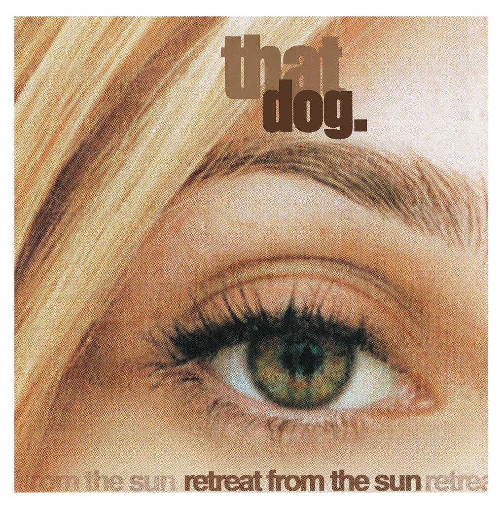that dog. ''Retreat From The Sun'' LP