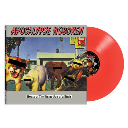 Apocalypse Hoboken "House of The Rising Son of A Bitch" LP (Opaque Red Vinyl)