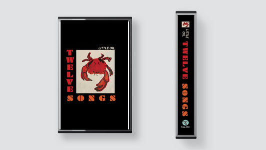 Little Oil "Twelve Songs" Cassette