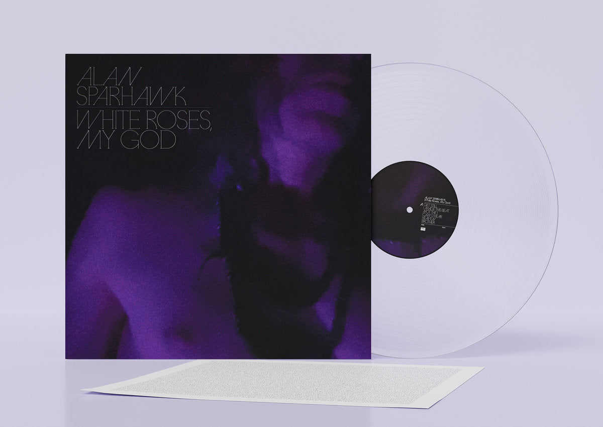 Alan Sparhawk "White Roses, My God" LP (Clear Vinyl)