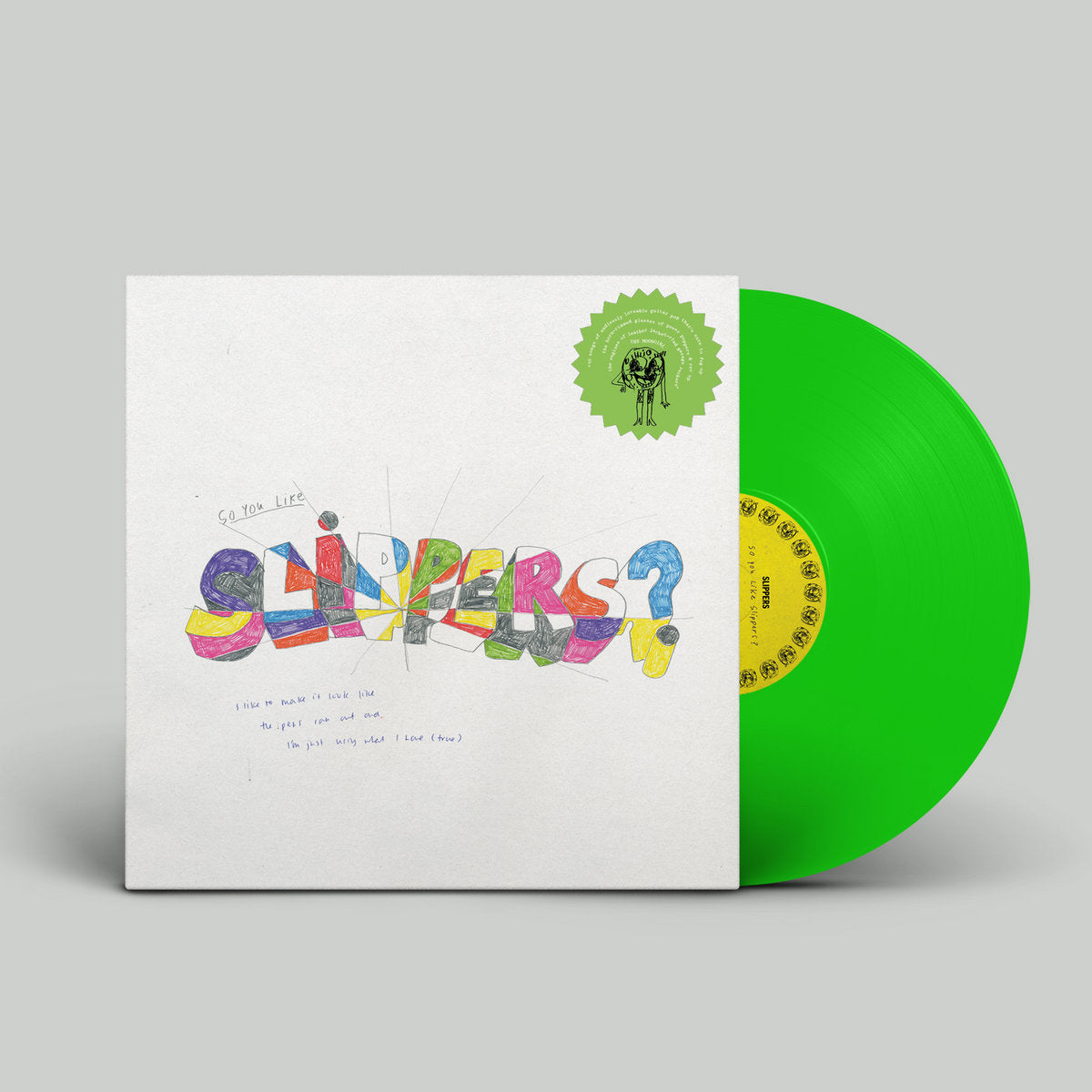 Slippers "So You Like Slippers?" LP (Kelly Green Vinyl)