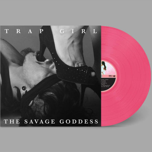 Trap Girl "The Savage Goddess" LP (Hot Pink Vinyl)