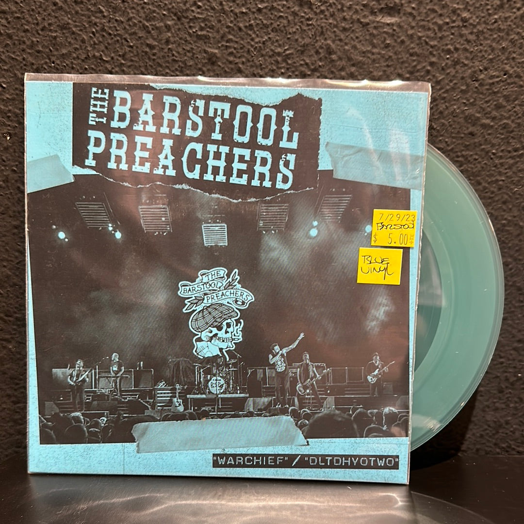 USED VINYL: The Bar Stool Preachers “Warchief / Dltdhyotwo” 7 (Blue Vinyl)