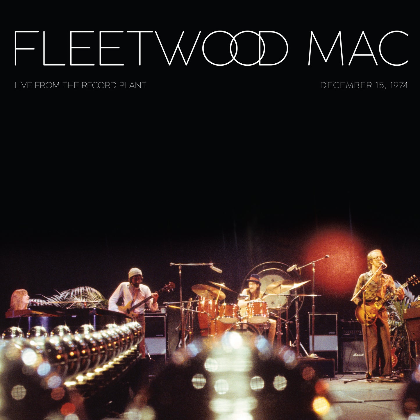 PRE-ORDER: Fleetwood Mac "Live At The Record Plant (December 15, 1974)" 2xLP (Transparent Red Vinyl)