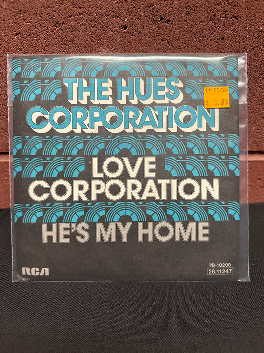 Used Vinyl:  The Hues Corporation ”Love Corporation” 7"