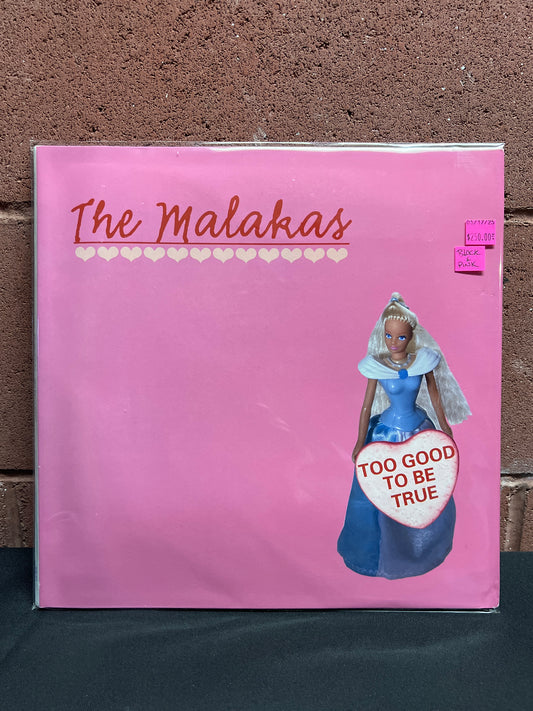 Used Vinyl: The Malakas " Too Good To Be True + Sorry Bout My Drinkin'" 2xLP (Black & Pink Vinyl)