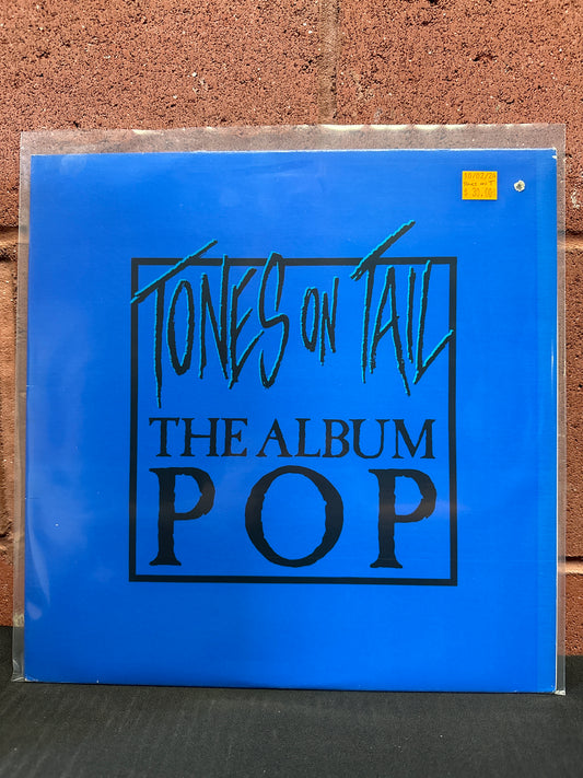 Used Vinyl:  Tones On Tail ”The Album Pop” LP