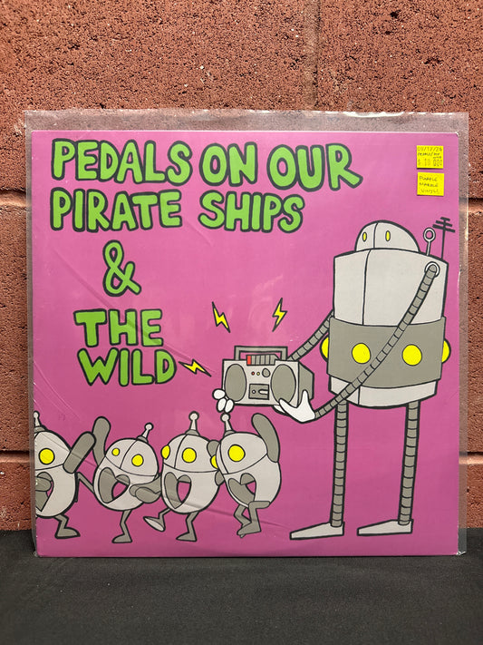 Used Vinyl:  Pedals On Our Pirate Ships / The Wild ”Split” 12" (Purple vinyl)