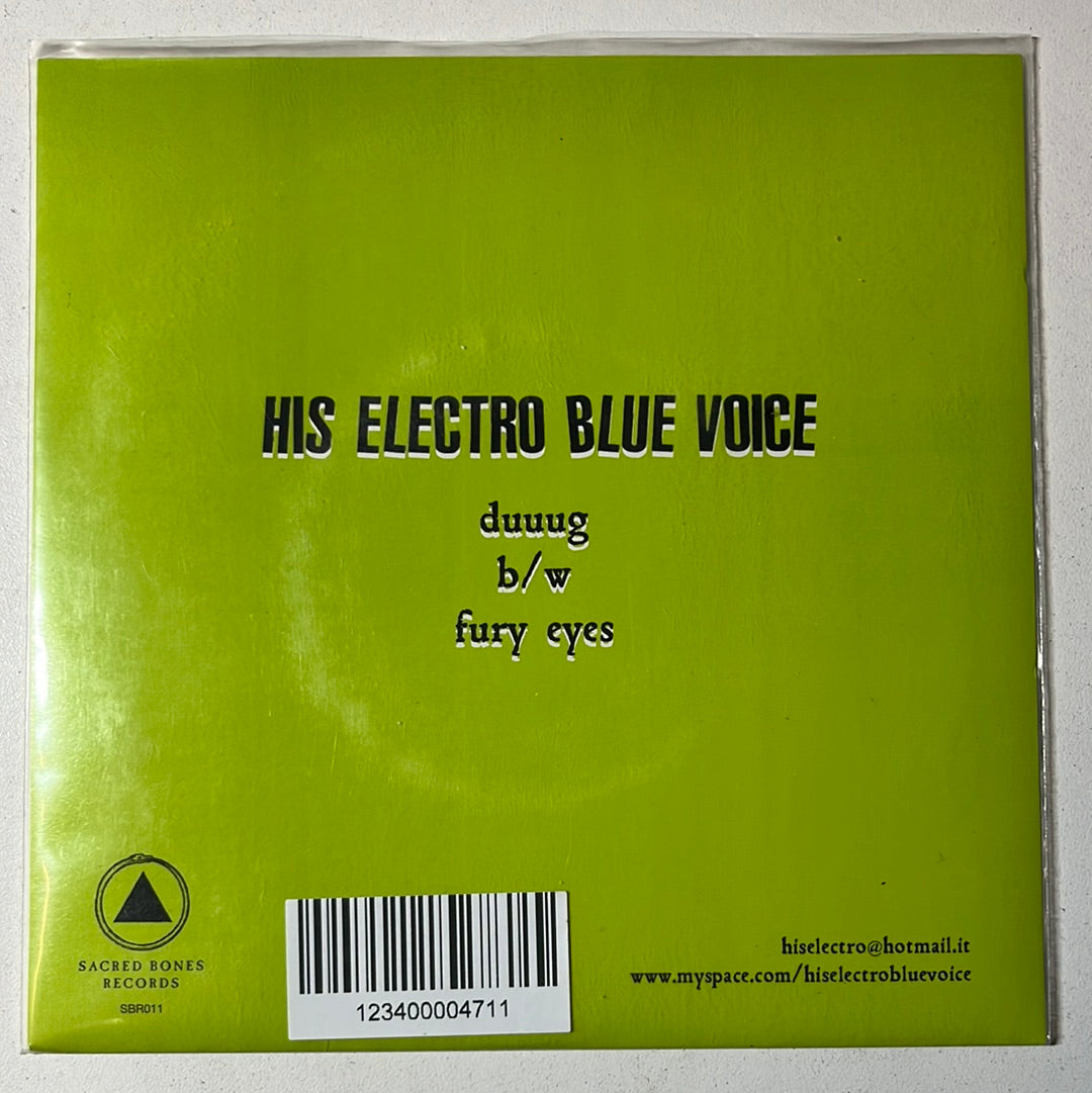 USED VINYL: His Electro Blue Voice “Duuug” 7" (Clear Vinyl)