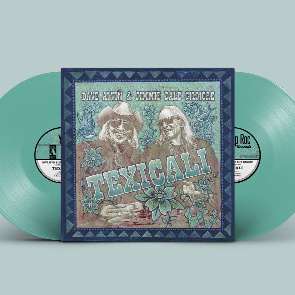 Dave Alvin & Jimmie Dale Gilmore "TexiCali" 2xLP (Sea Glass Blue Vinyl)