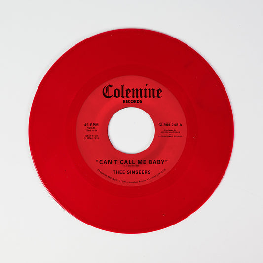 PRE-ORDER: Thee Sinseers "Can’t Call My Baby / Take A Chance" 7" (Red Vinyl)