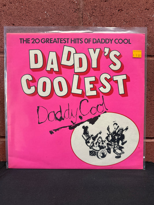 Used Vinyl:  Daddy Cool ”Daddy's Coolest - The 20 Greatest Hits Of Daddy Cool” LP