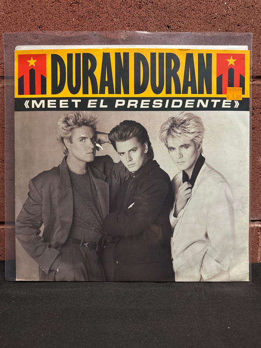 Used Vinyl:  Duran Duran ”Meet El Presidente” 12"