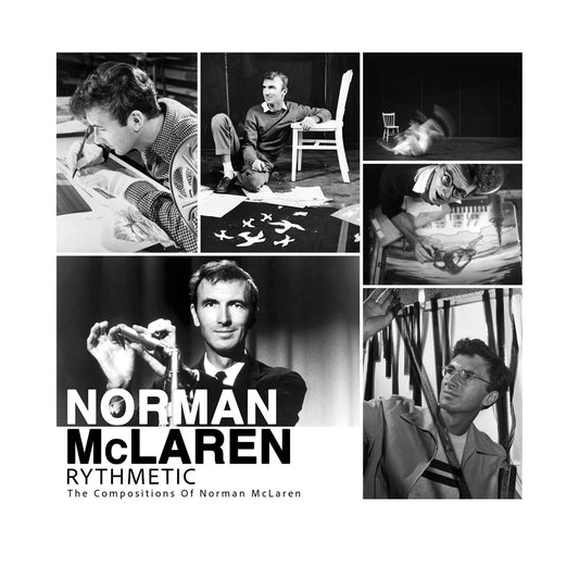 PRE-ORDER: Norman McLaren "Rhythmetic: The Compositions of Norman McLaren" 2xLP