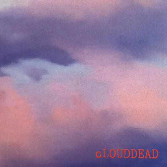 cLOUDDEAD S/T 3xLP