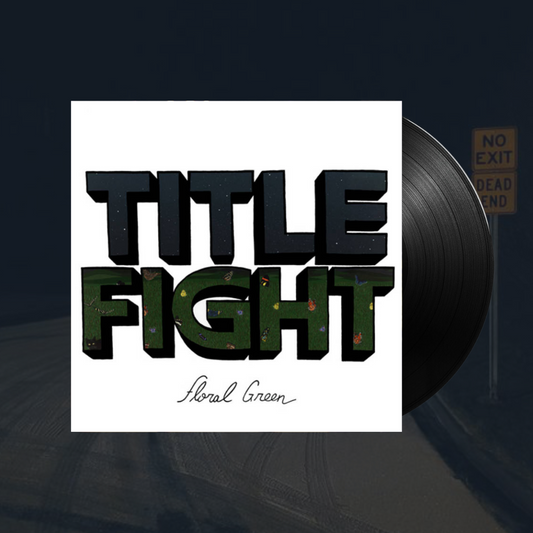 Title Fight "Floral Green" LP