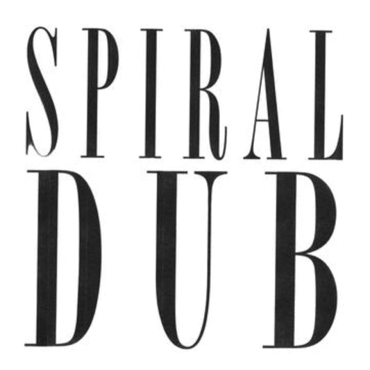 Spiral Dub "S/T" LP