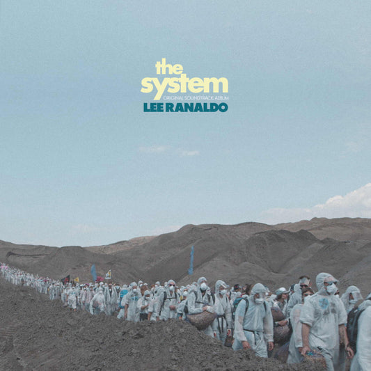 PRE-ORDER: Lee Ranaldo "The System (OST)" LP