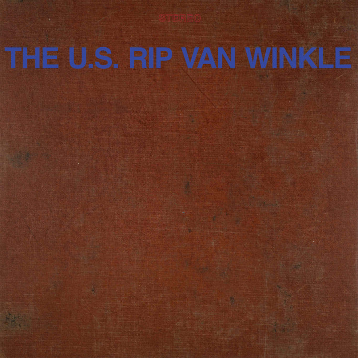 PRE-ORDER: The U.S. Rip Van Winkle "S/T" CD
