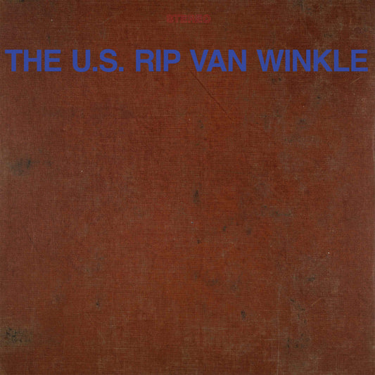 PRE-ORDER: The U.S. Rip Van Winkle "S/T" CD