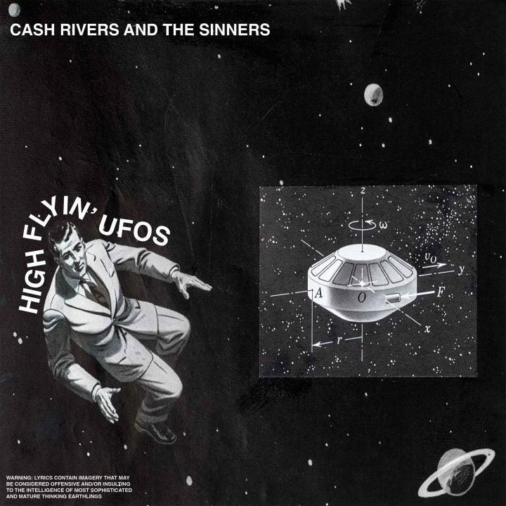 PRE-ORDER: Cash Rivers And The Sinners "High Flyin' UFOs" LP