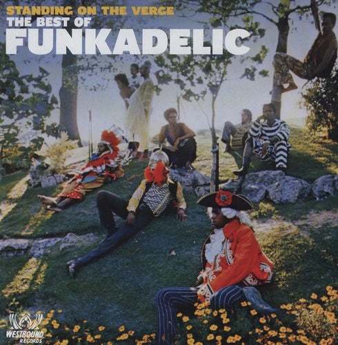 Funkadelic "Standing on the Verge: The Best of Funkadelic" 2xLP