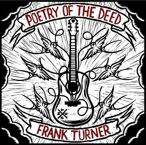 Frank Turner "Poetry of the Deed" LP