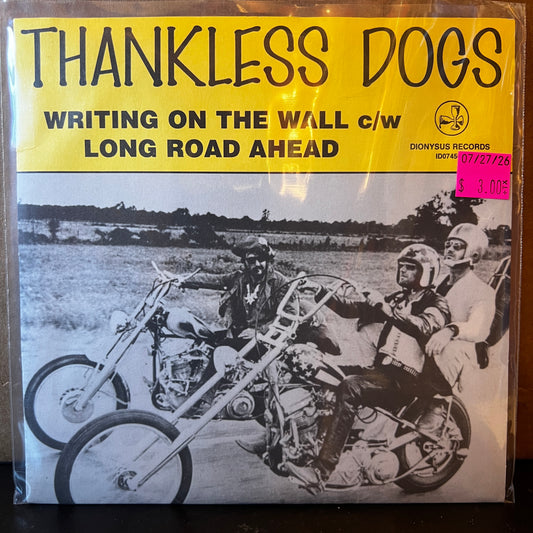 Used Vinyl: Thankless Dogs "Writing On The Wall" 7" (1995 Press)