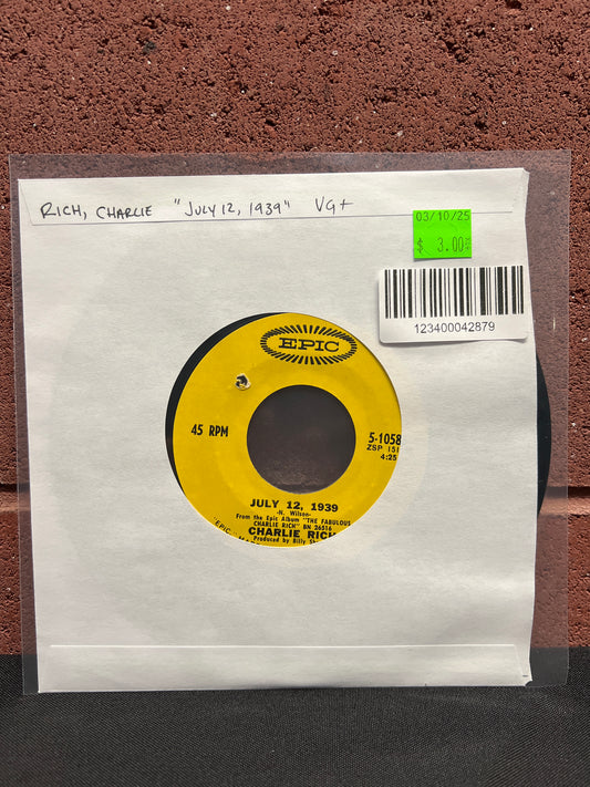 Used Vinyl: Charlie Rich "July 12, 1939" 7"