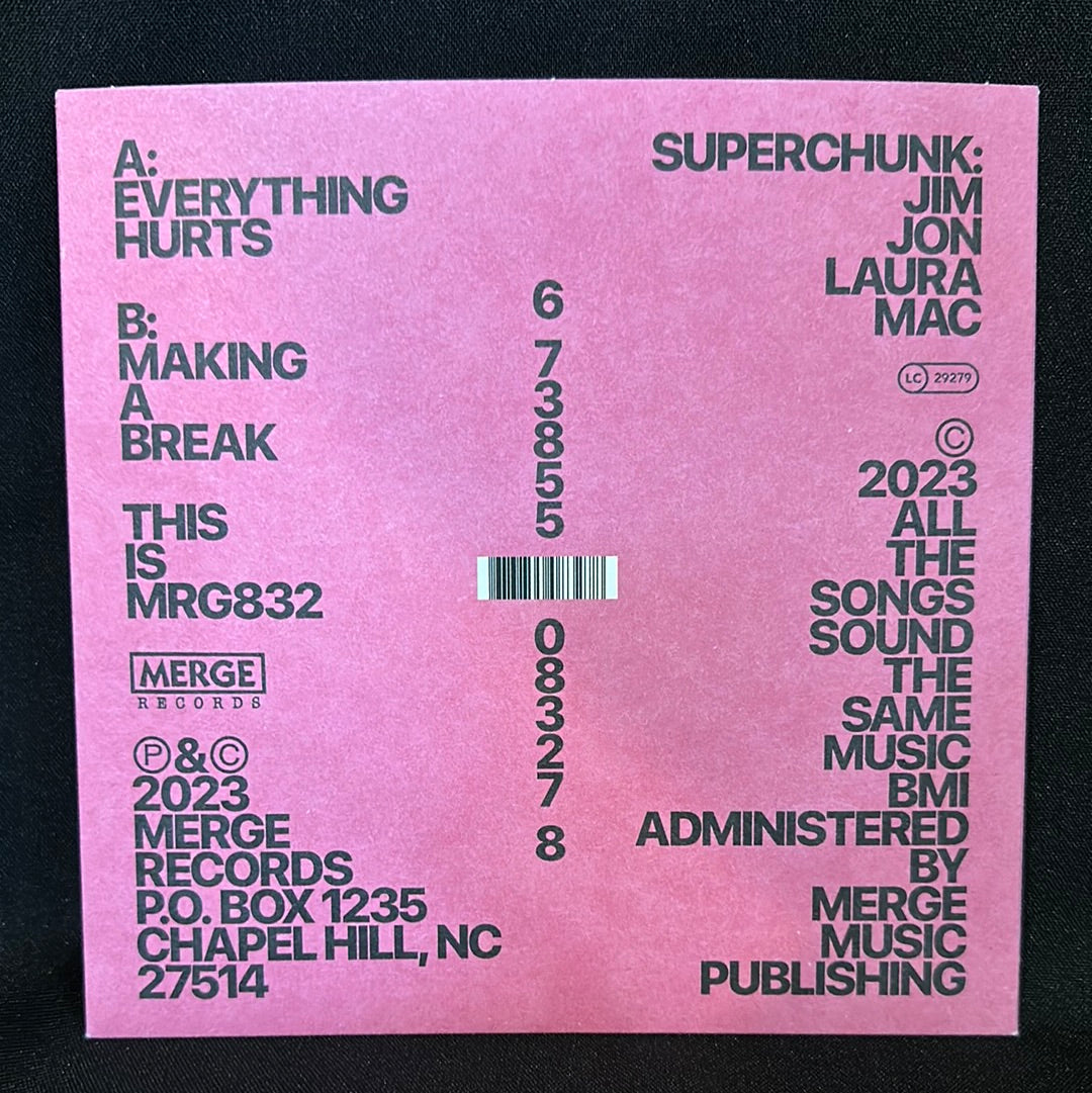 Used Vinyl:  Superchunk ”Everything Hurts / Making A Break” 7" (Pink vinyl)