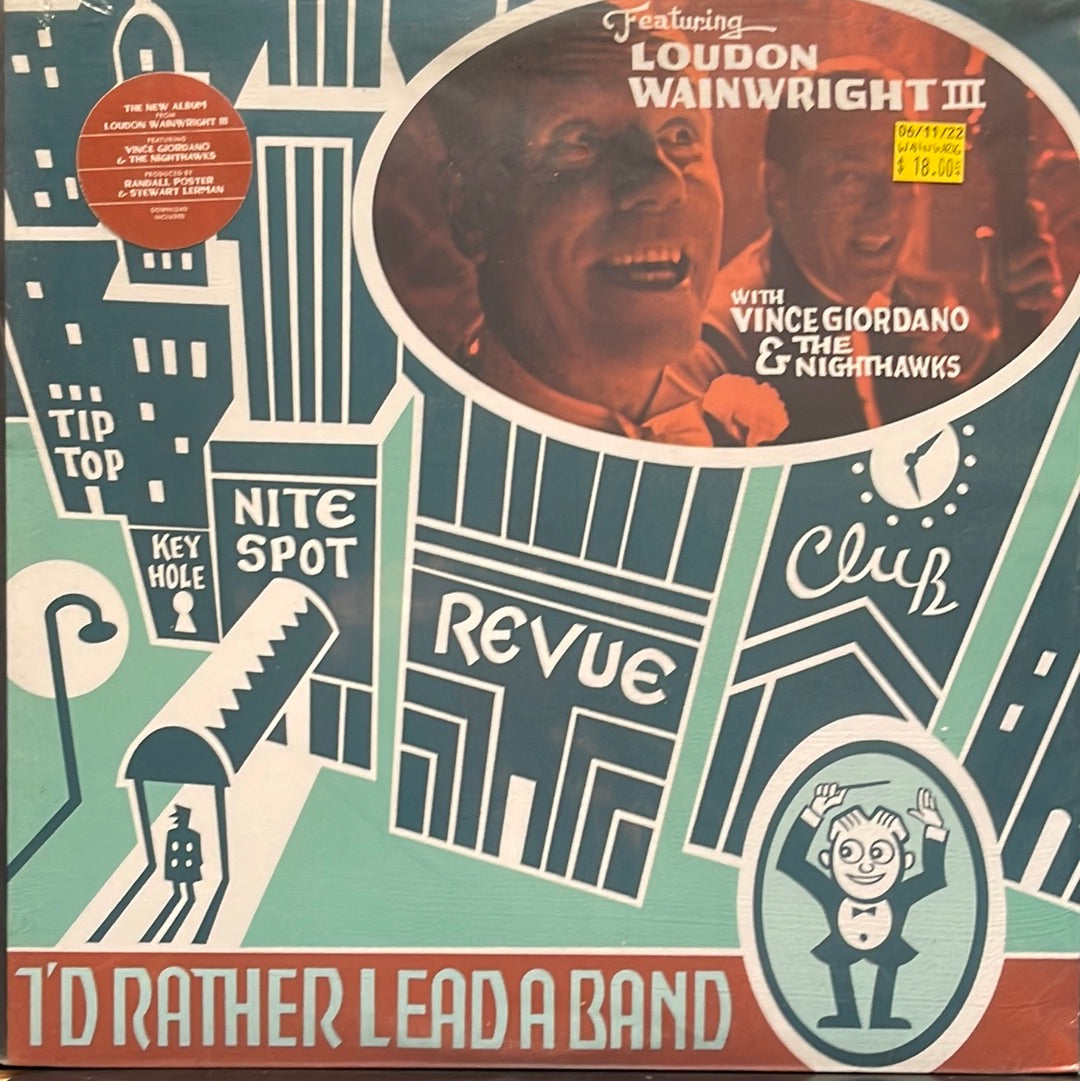 USED VINYL: Loudon Wainwright III With Vince Giordano And The Nighthawks "I'd Rather Lead A Band" LP