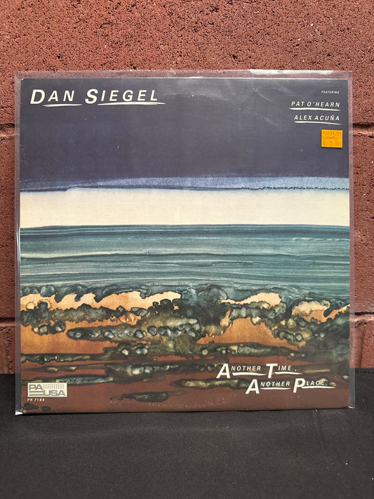 Used Vinyl:  Dan Siegel Featuring Patrick O'Hearn & Alex Acuna ”Another Time, Another Place” LP