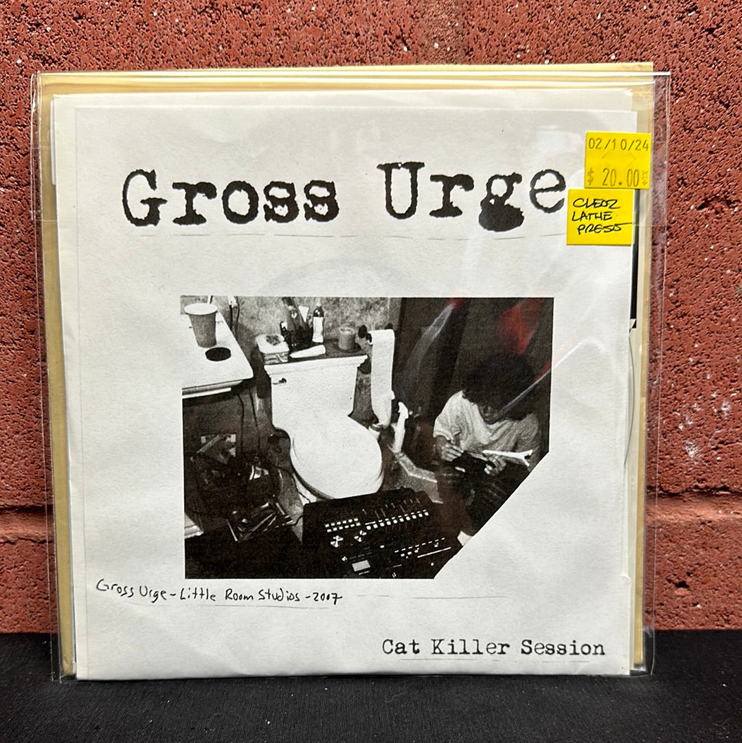 Used Vinyl:  Gross Urge ”Cat KIller Session” 7" Lathe cut