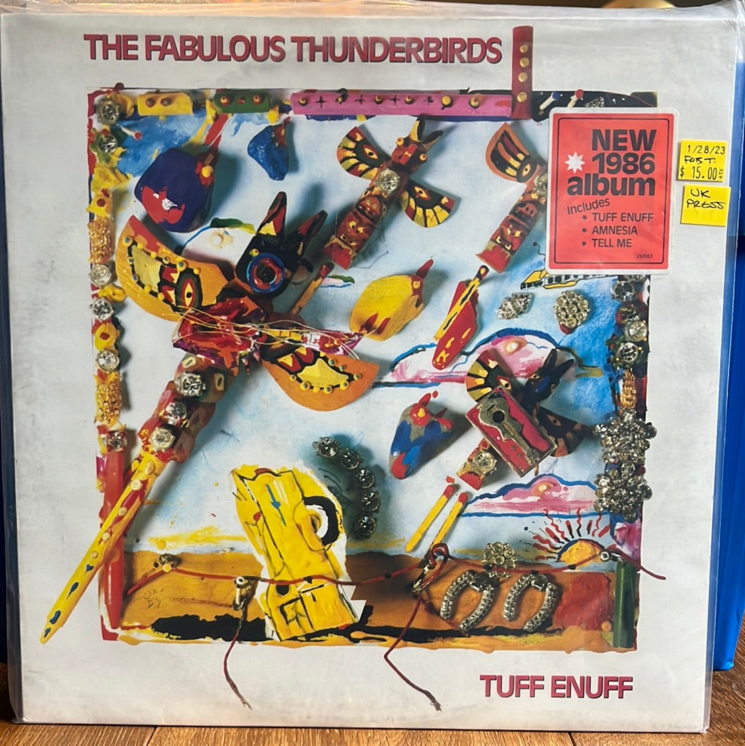 USED VINYL: The Fabulous Thunderbirds “Tuff Enuff” LP (UK Press)