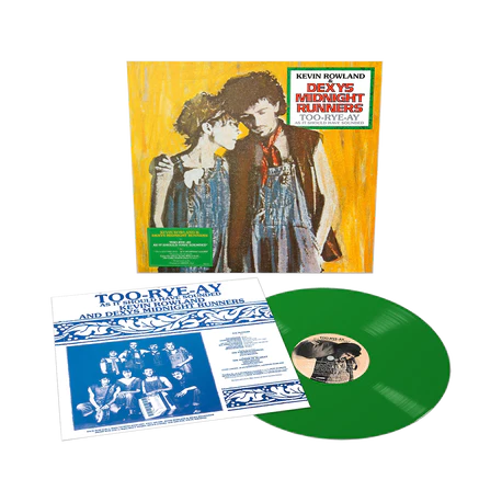 Kevin Rowland & Dexys Midnight Runners "Too Rye Ay" (Green Limited Edition Vinyl)