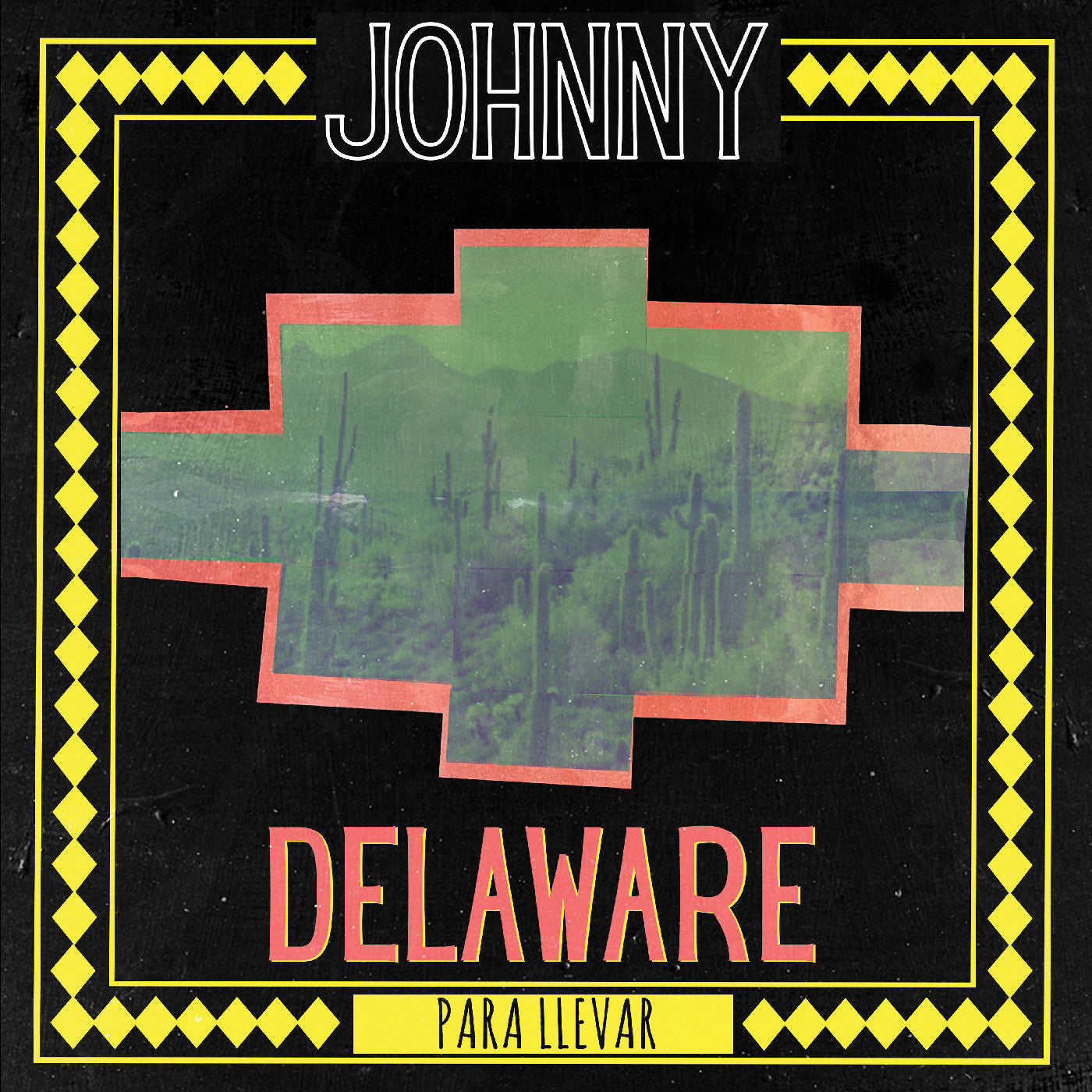 PRE-ORDER: Johnny Delaware "Para Llevar" LP (Green Vinyl)