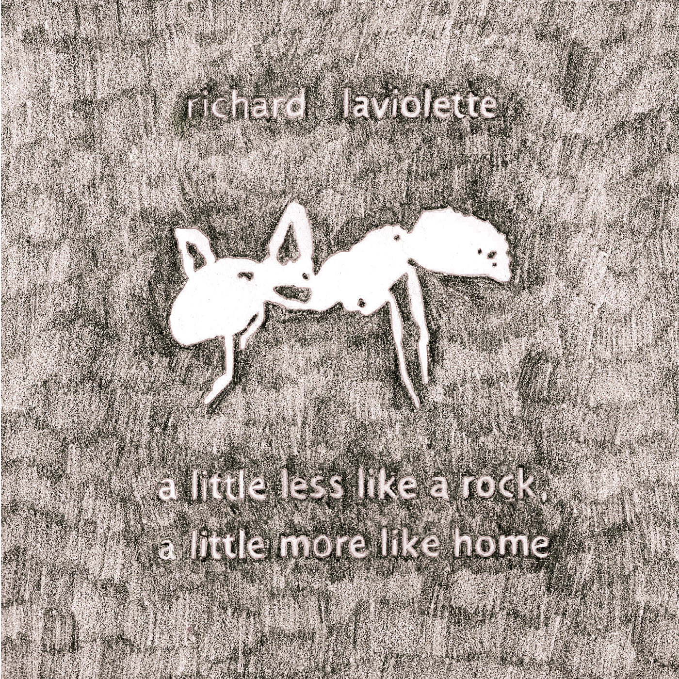PRE-ORDER: Richard Laviolette "A Little Less Like a Rock, A Little More Like Home" LP