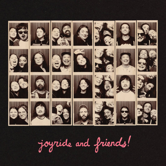 PRE-ORDER: Joyride! "Joyride and Friends" LP (Indie Exclusive)
