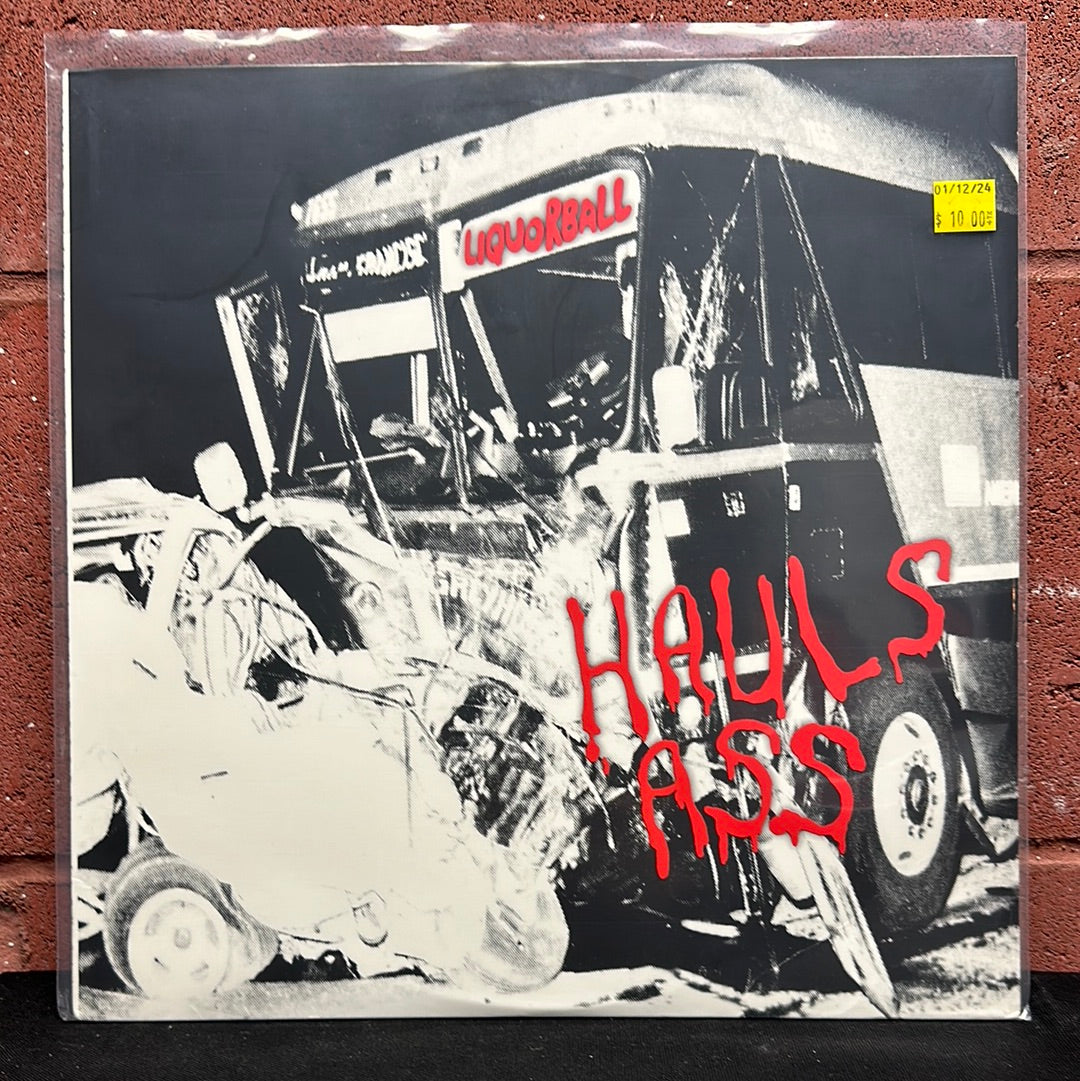 Used Vinyl:  Liquorball ”Hauls Ass” LP