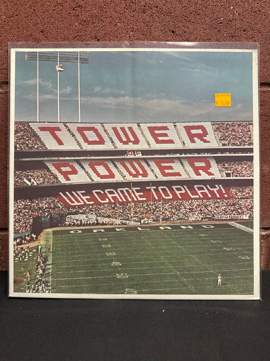 Used Vinyl:  Tower Of Power ”We Came To Play” LP