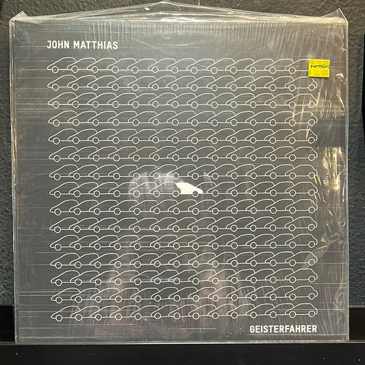 USED VINYL: John Matthias “Geisterfahrer" LP