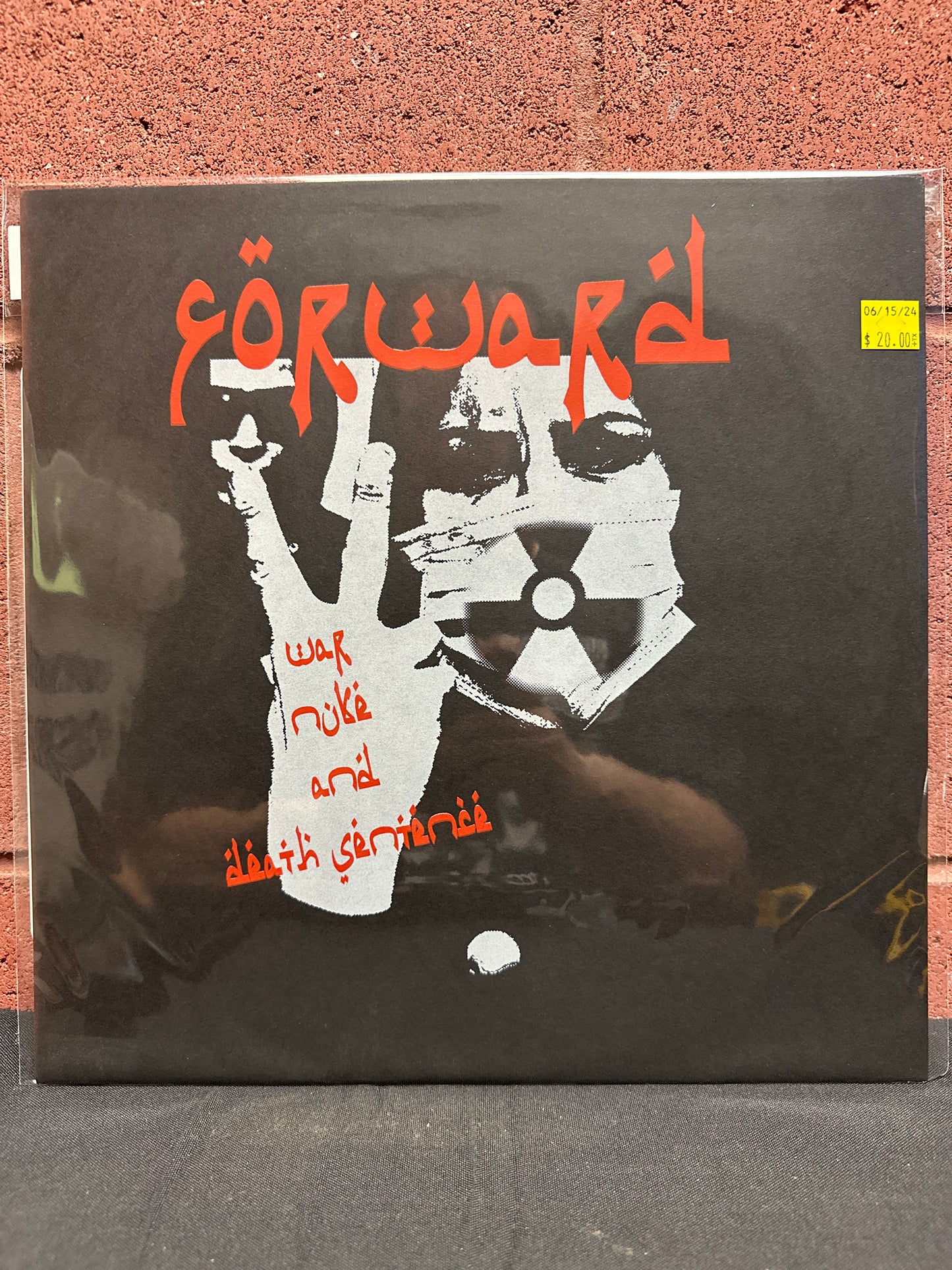 Used Vinyl:  Forward ”War Nuke And Death Sentence” 12"